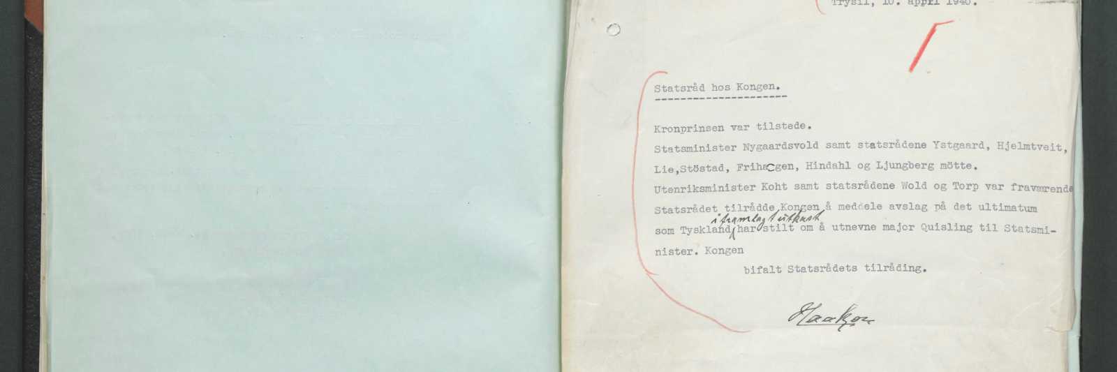 Kongens ”nei” 10. april 1940.