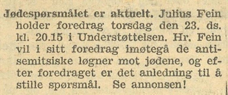Avisoppslag med annonse for et foredrag av Julius Fein om «jødespørsmålet», der han varsler at han vil imøtegå antisemittiske påstander og åpner for spørsmål etter foredraget.