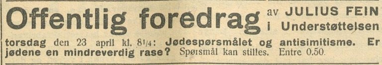 Avisannonse for offentlig foredrag av Julius Fein om jødespørsmålet og antisemittisme, med spørsmål om jøder som «mindreverdig rase» som del av foredragstittelen.