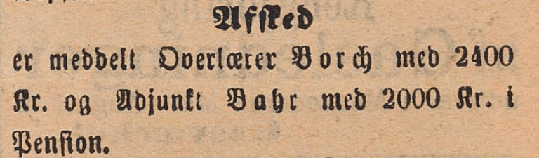 Utsnitt fra Stavanger Amtstidende og Adresseavis 8. juli 1895 med kunngjøring om at overlærer Borch og adjunkt Bahr har fått innvilget pensjon.