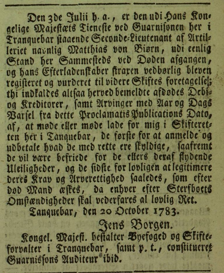 Proclama trykt i Trondhiems Adressecontoirs Efterretninger den 8. oktober 1784. Både arvinger og eventuelle kreditorer hadde "at møde eller lade møde for mig i Skifteretten her i Tranquebar".