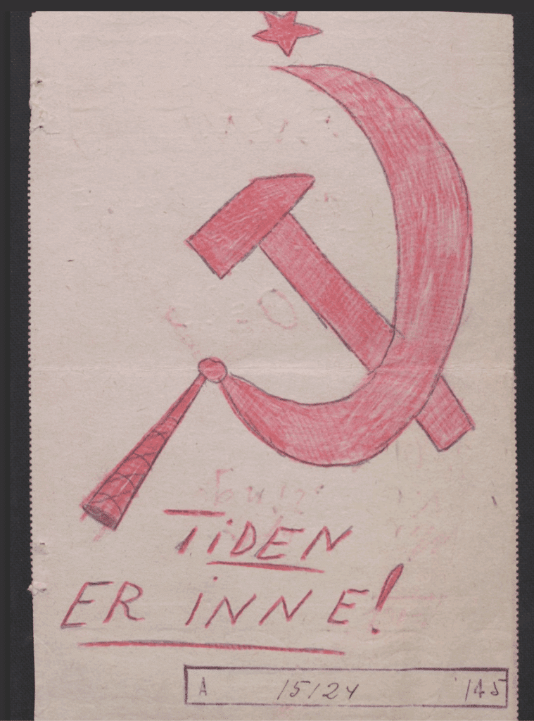 Enkel tegning av hammer og sigd i rødt med teksten «Tiden er inne!».